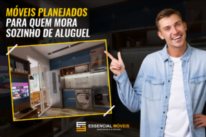 Móveis Planejados para Quem Mora Sozinho de Aluguel